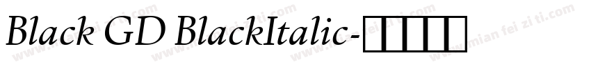 Black GD BlackItalic字体转换